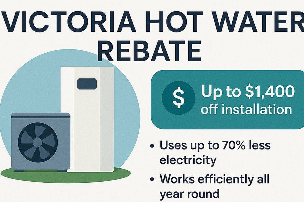 Upgrade to a Heat Pump Hot Water System in Victoria and Access the Rebate