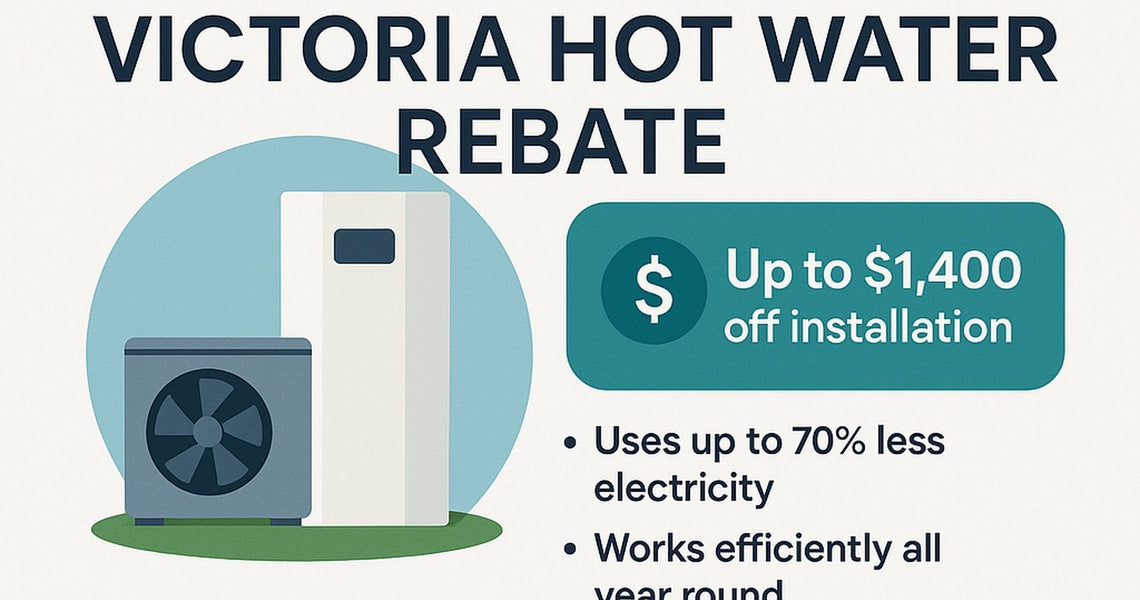 Upgrade to a Heat Pump Hot Water System in Victoria and Access the Rebate